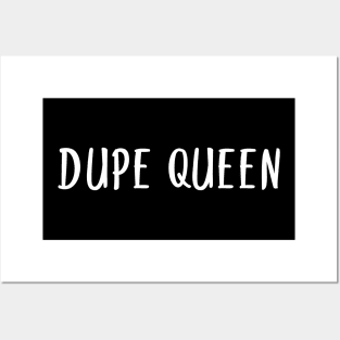 Funny Dupe Queen Shopaholic Posters and Art